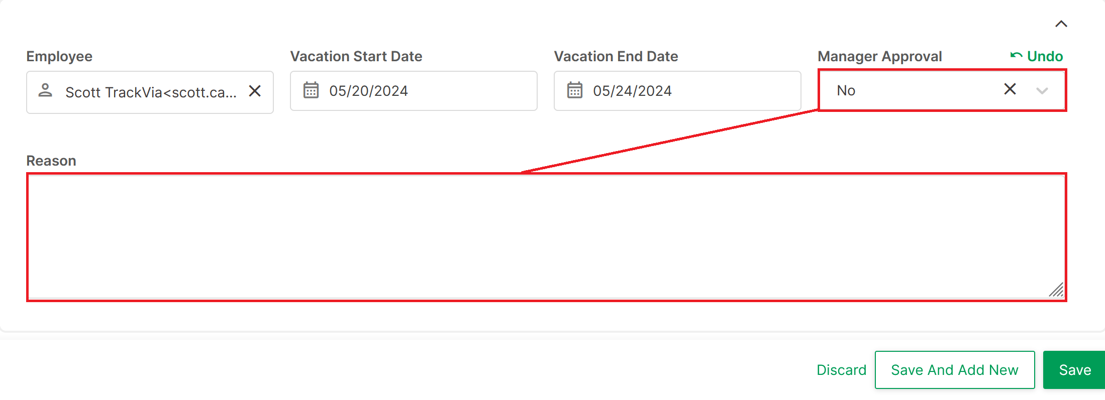 reason field shown with Manager Approval as No.png